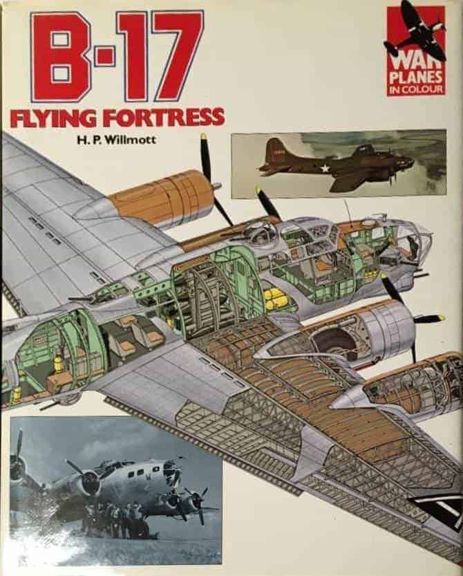 H. P Willmott : B-17 Flying Fortress