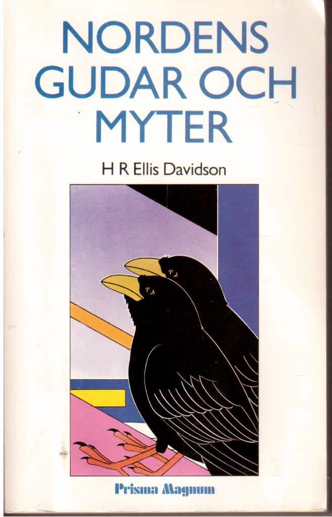 H R Ellis Davidson : Nordens gudar och myter
