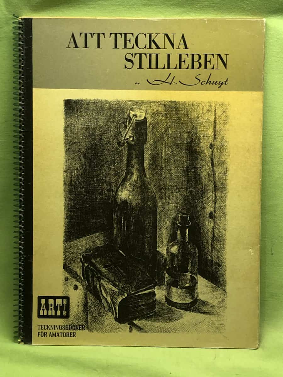 H Schuyt : Att teckna stilleben