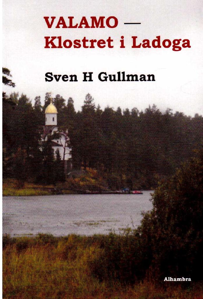 H. Sven Gullman : Valamo