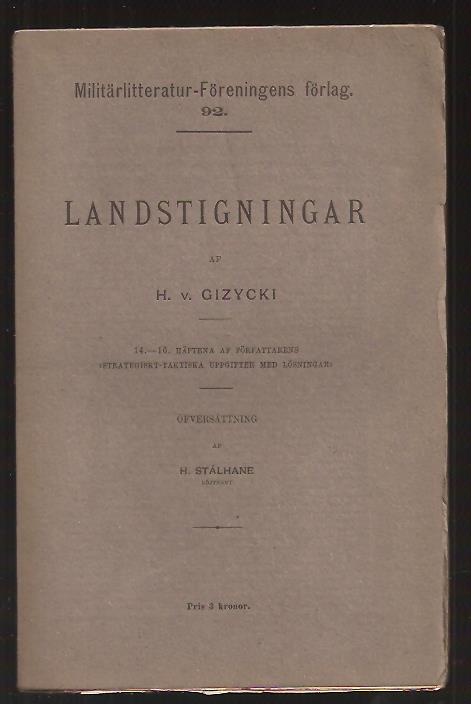 H. v. Gizycki : Landstigningar.