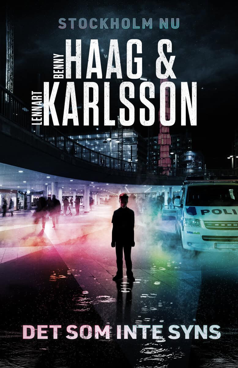 Haag, Benny ; Karlsson, Lennart : Det som inte syns