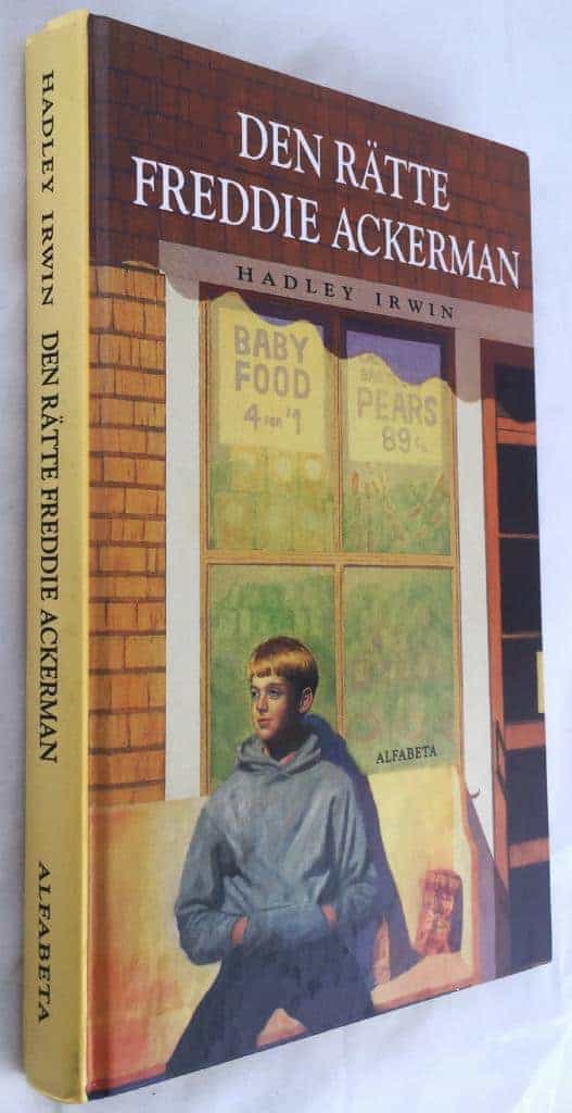 Hadley Irwin : Den rätte Freddie Ackerman