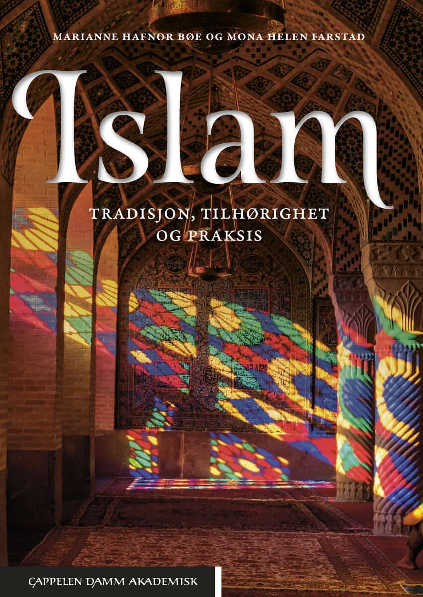 Hafnor Bøe, Marianne ; Farstad, Mona Helen : Islam