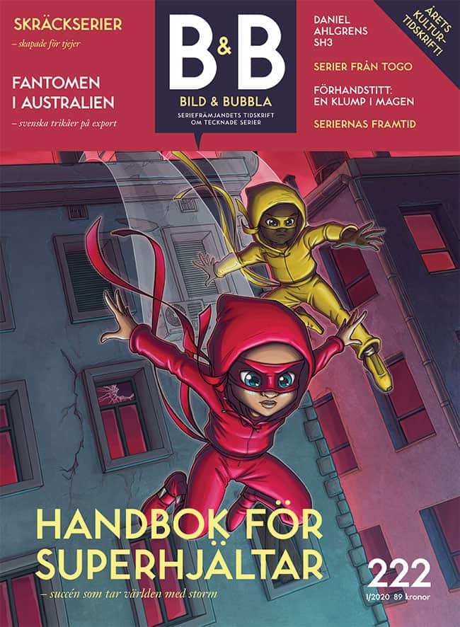 Haglund, David ; Våhlund, Agnes ; Våhlund, Elias ; Gaines, Stef ; Holm, Hans ; Eriksson, Andreas ; H : Bild & Bubbla. 222