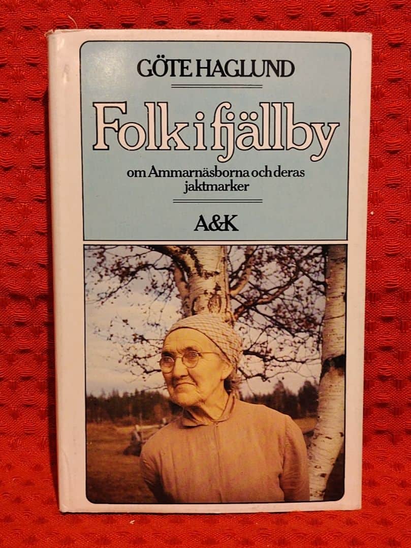 Haglund, Göte, 1908- : Folk i fjällby