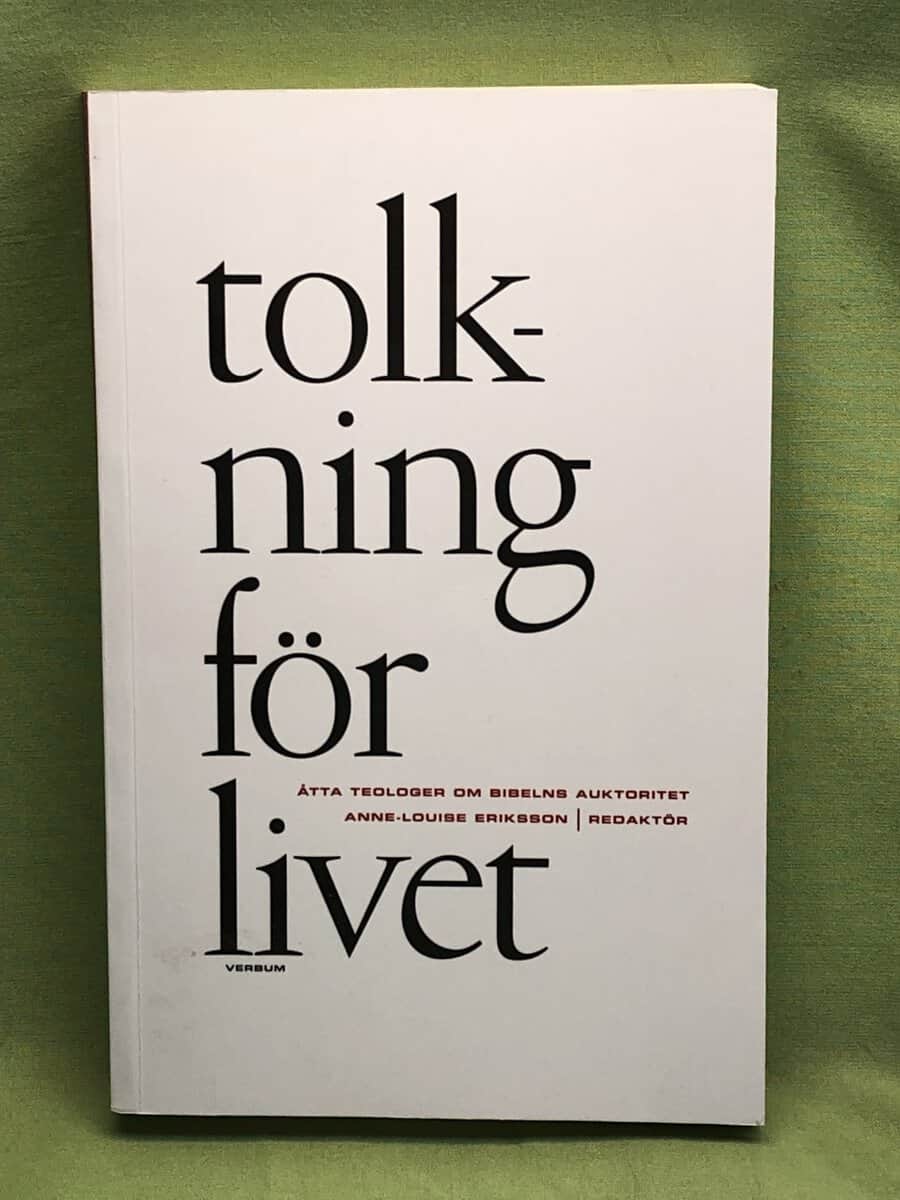Håkan Bengtsson : Tolkning för livet