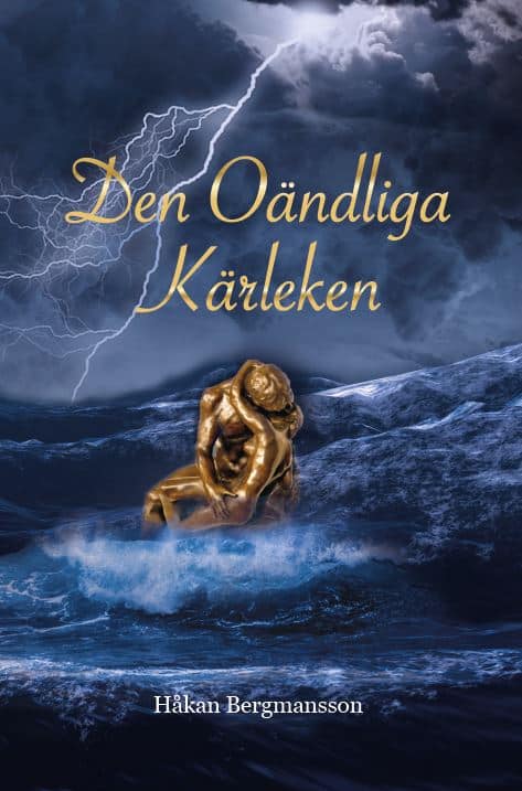 Håkan Bergmansson : Den oändliga kärleken