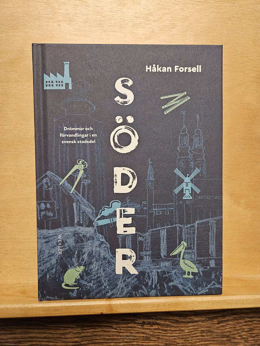 Håkan Forsell : Söder