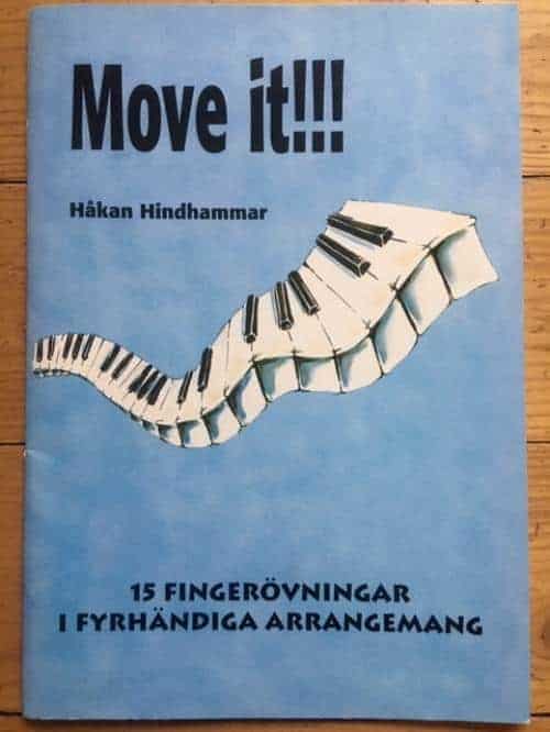 Håkan Hindhammar : Move it!!!
