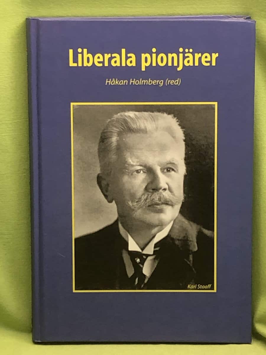 Håkan Holmberg : Liberala pionjärer