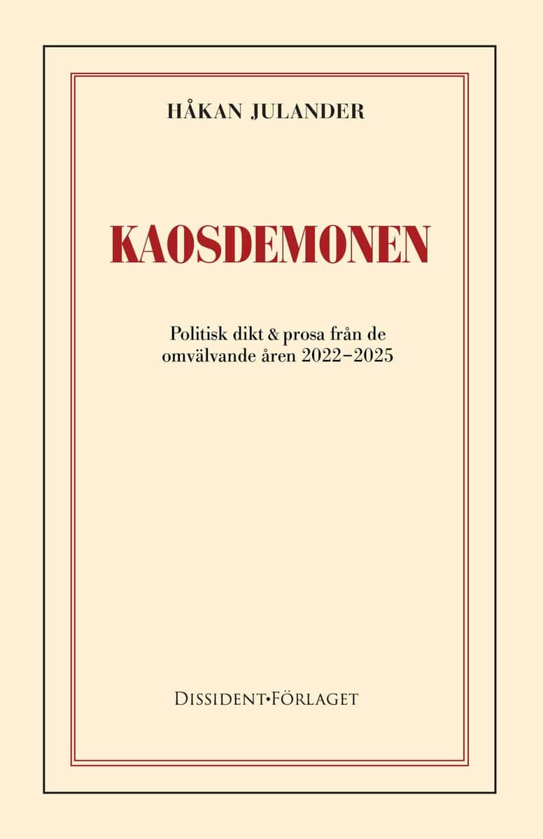 Håkan Julander : Kaosdemonen