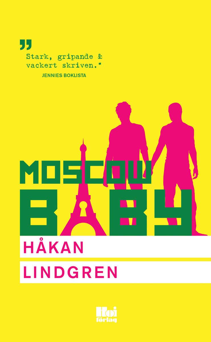 Håkan Lindgren : Moscow Baby