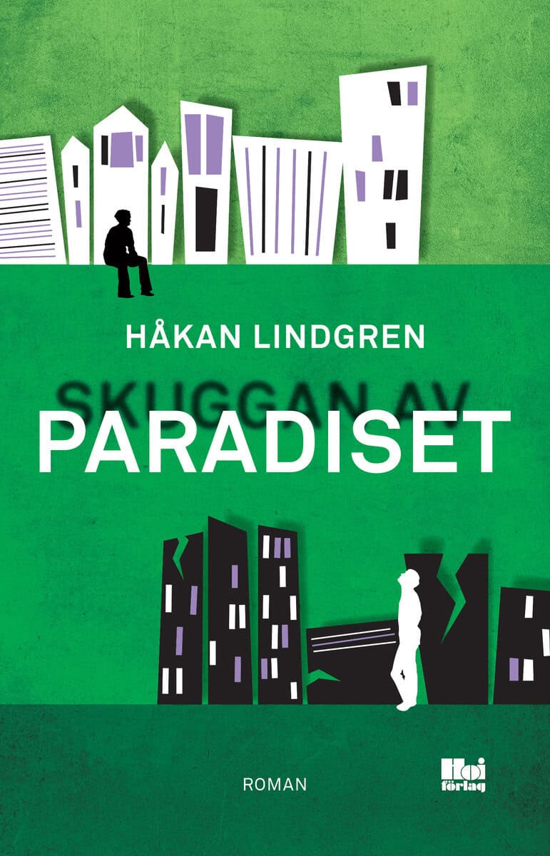 Håkan Lindgren : Skuggan av paradiset