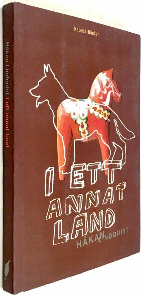 Håkan Lindquist : I ett annat land