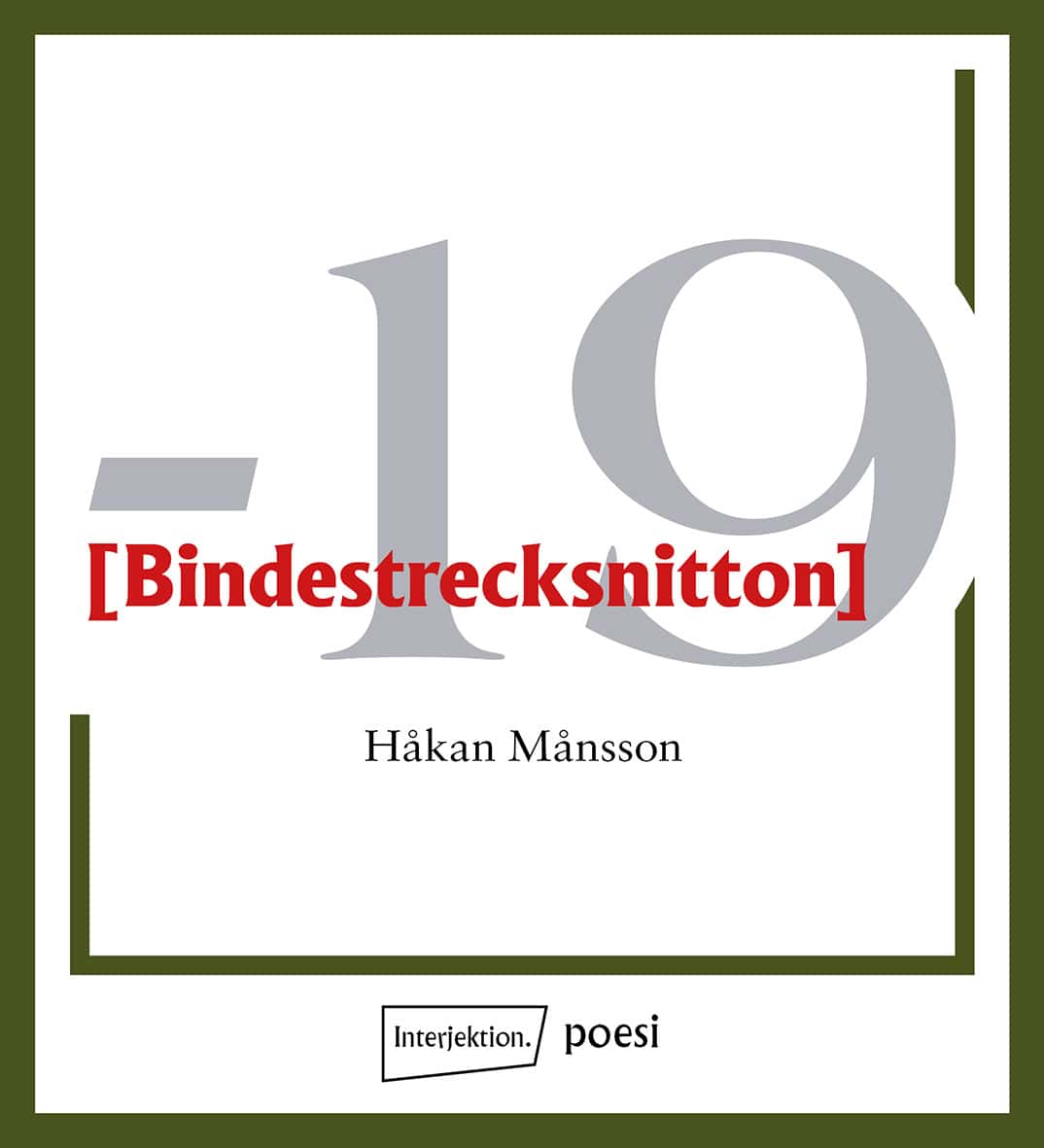 Håkan Månsson : Bindestrecksnitton