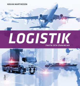 Håkan Martinsson : Logistik Fakta och övningar