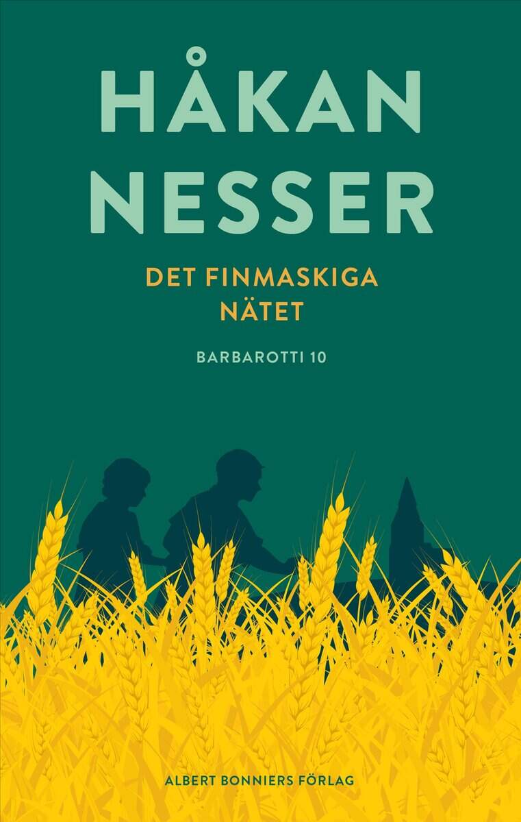 Håkan Nesser : Det finmaskiga nätet