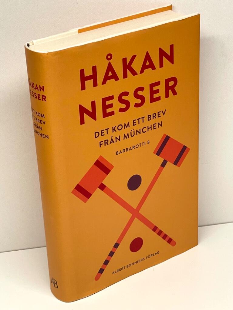 Håkan Nesser : Det kom ett brev från München