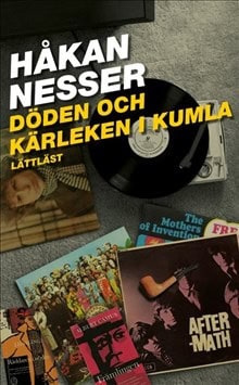 Håkan Nesser : Döden och kärleken i Kumla