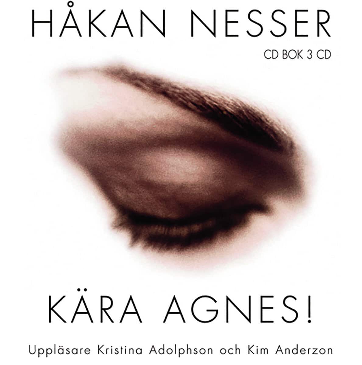 Håkan Nesser : Kära Agnes