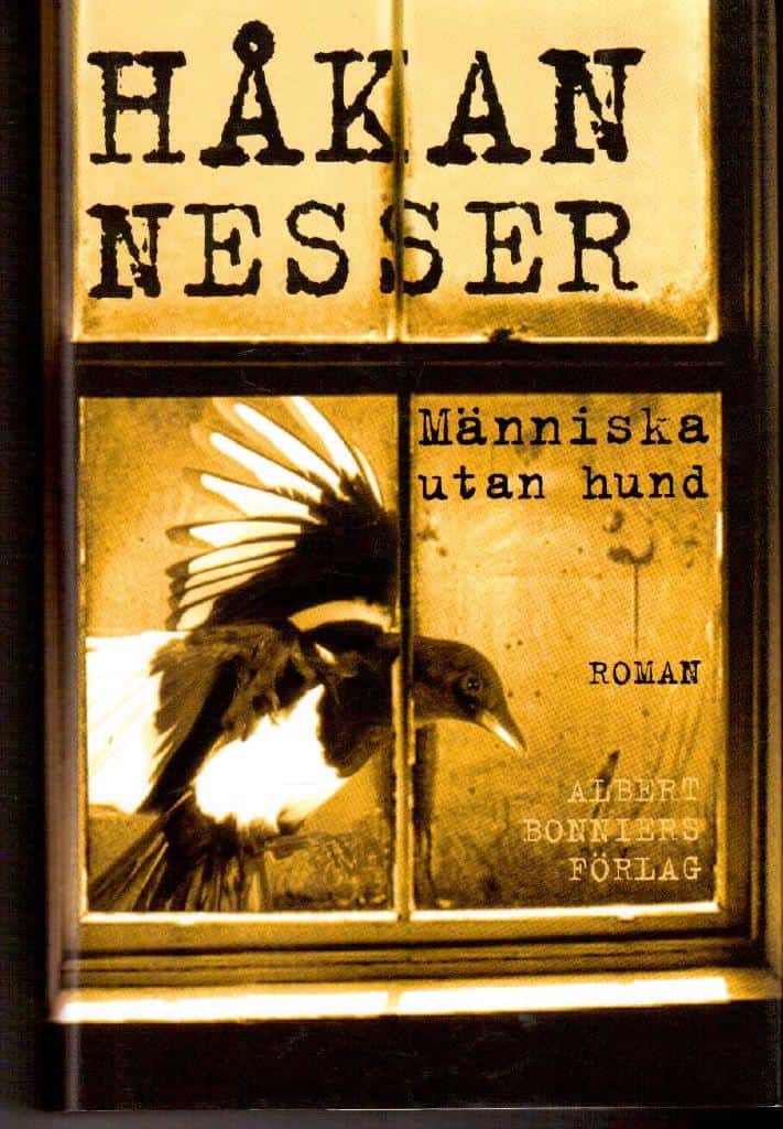 Håkan Nesser : Människa utan hund