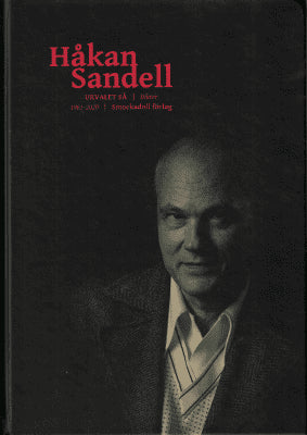 Håkan Sandell : Urvalet så