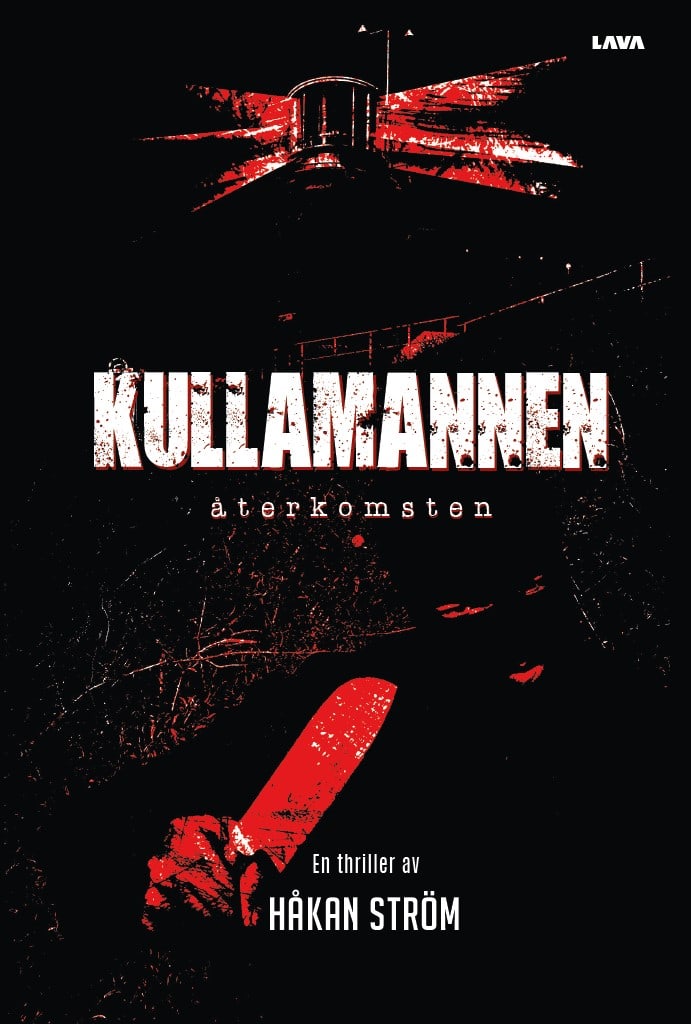 Håkan Ström : Kullamannen : återkomsten