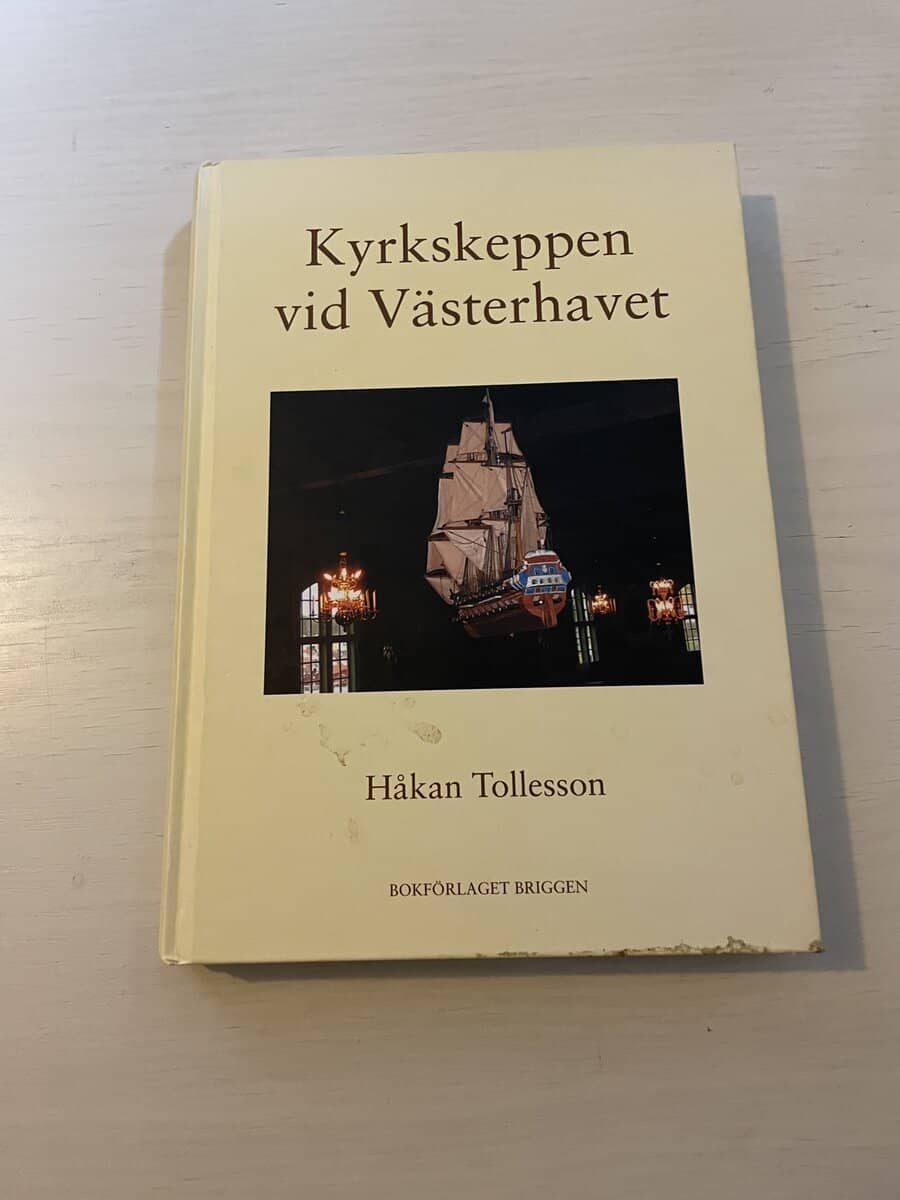 Håkan Tollesson : Kyrkskeppen vid Västerhavet