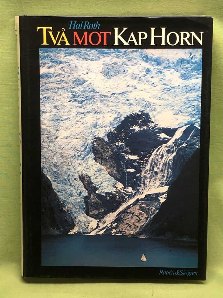 Hal Roth : Två mot Kap Horn