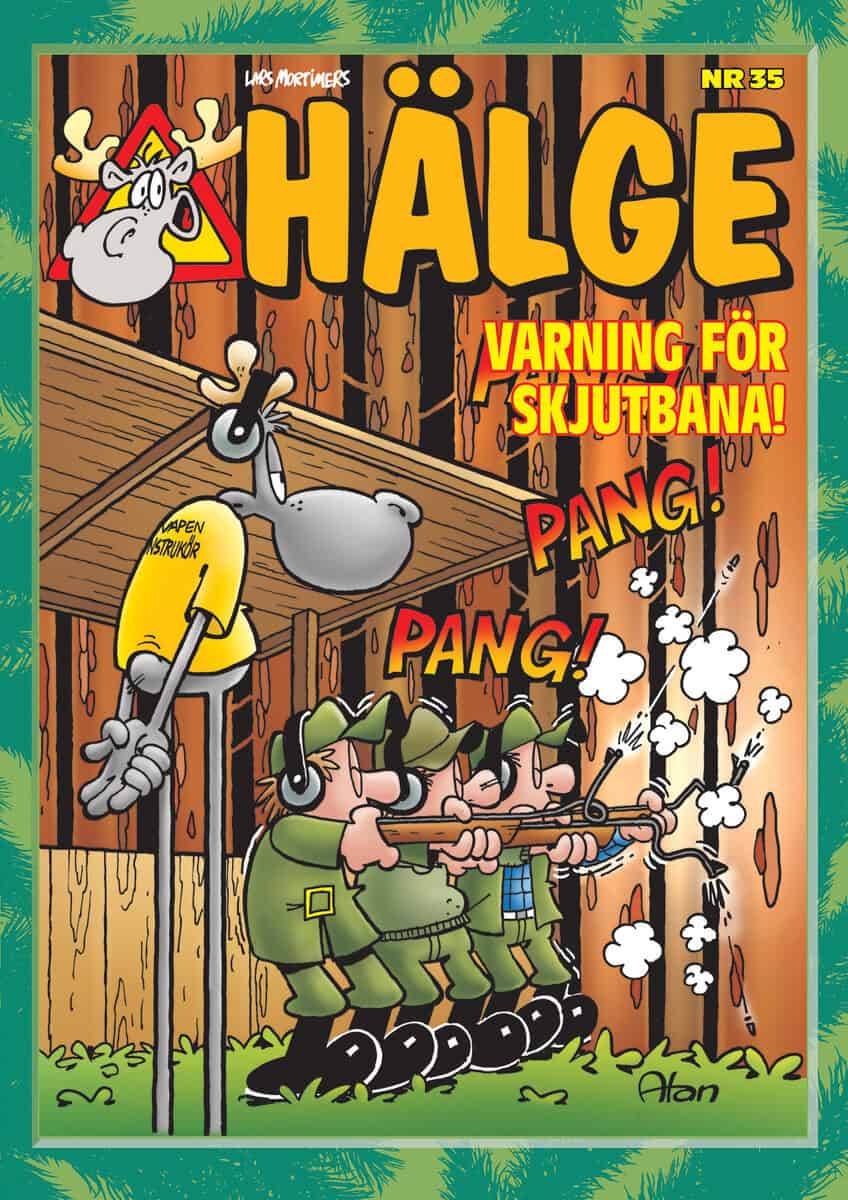 Hälge julalbum. Varning på skjutbanan!
