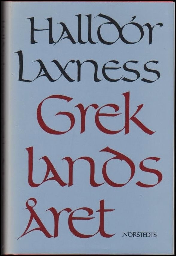 Halldór Kiljan Laxness : Greklandsåret