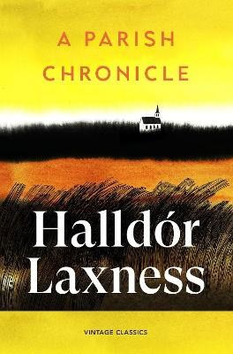 Halldor Laxness : A Parish Chronicle