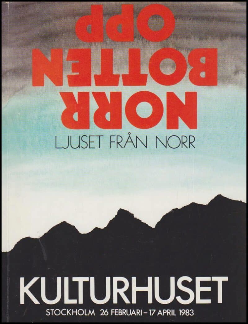 Hallerdt, Margareta ; Theorell, Anita ; Lundin, Birgit (red.) : Norrbotten opp