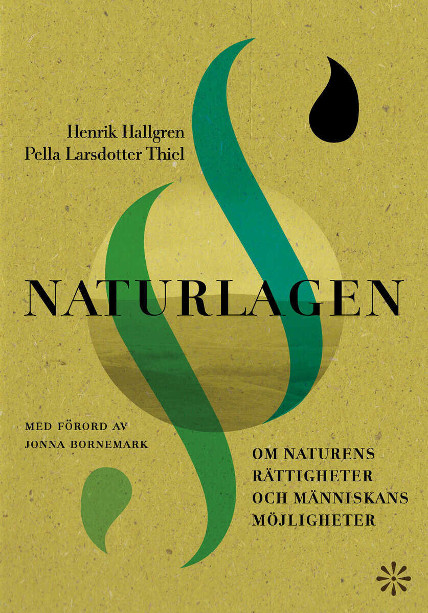 Hallgren, Henrik; LarsdotterThiel, Pella : Naturlagen