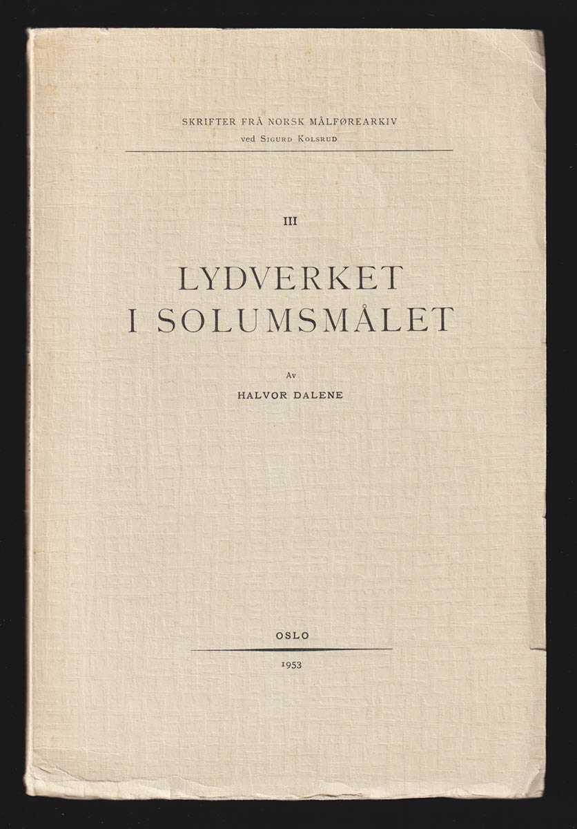 Halvor Dalene : Lydverket i Solumsmålet