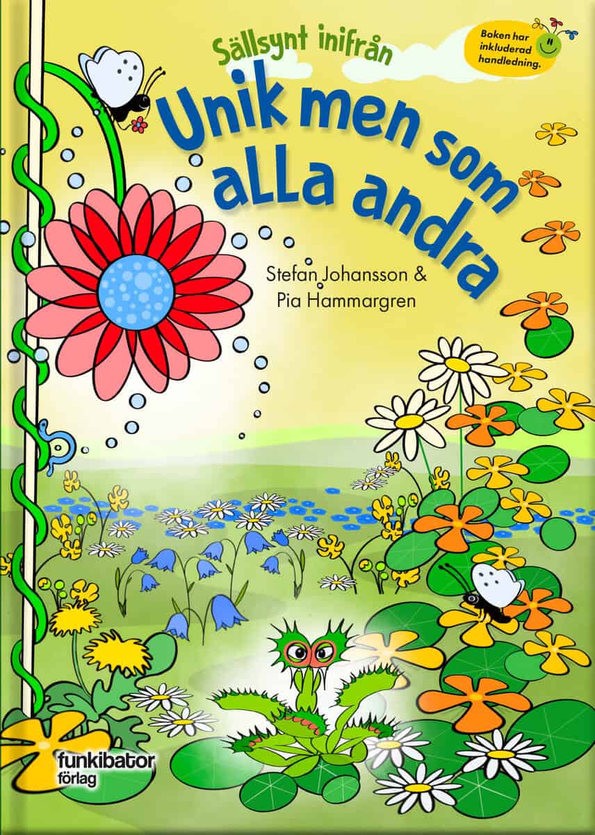 Hammargren, Pia ; Johansson, Stefan : Sällsynt inifrån - Unik men som alla andra