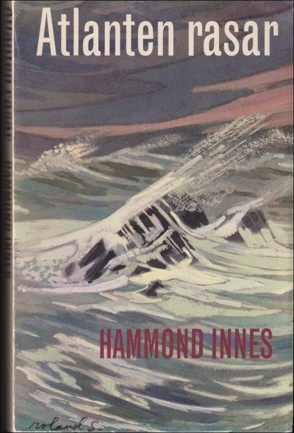 Hammond Innes : Atlanten rasar