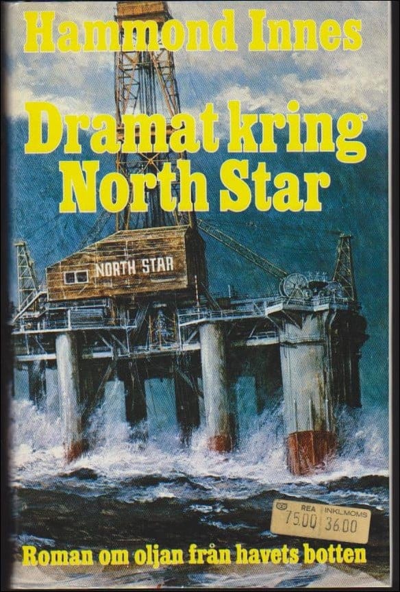 Hammond Innes : Dramat kring North Star
