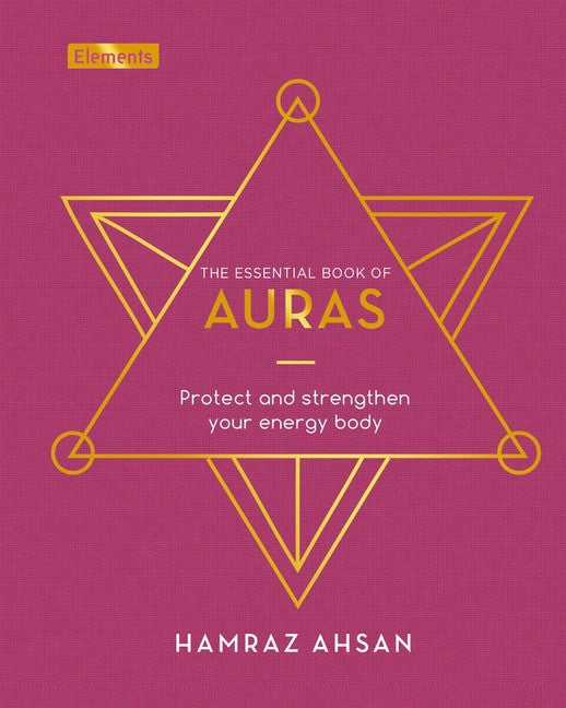 Hamraz Ahsan : Essential Book of Auras