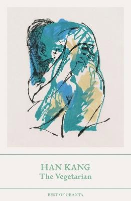 Han Kang : The vegetarian