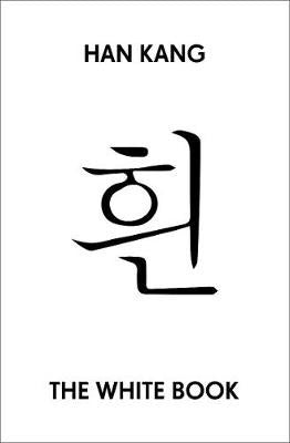 Han Kang : The White Book