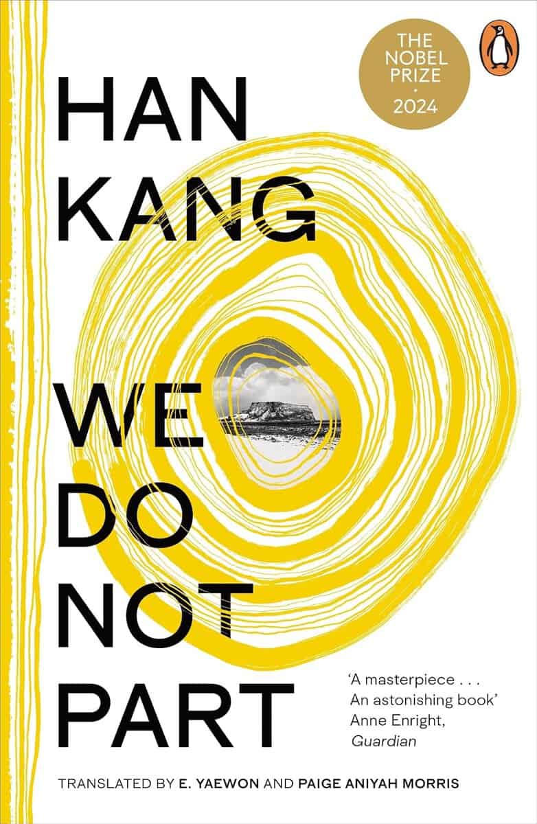 Han Kang : We Do Not Part