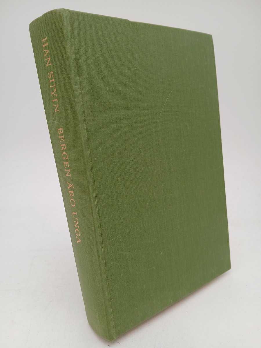 Han Suyin : Bergen äro unga