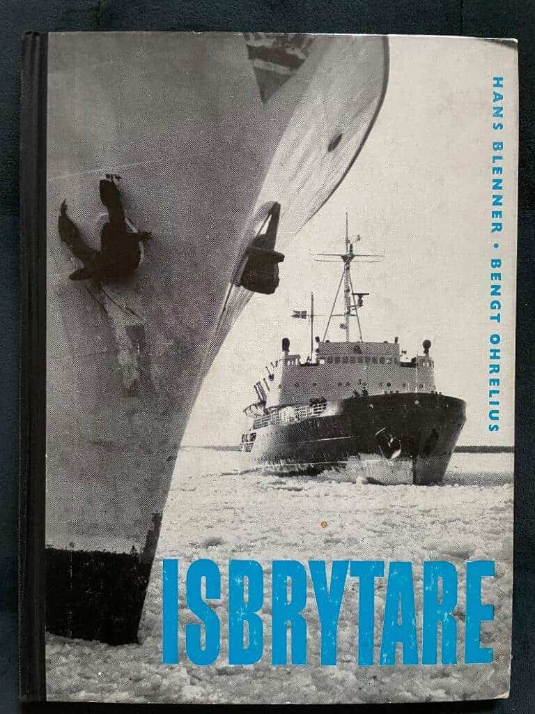 Hand Blenner ; Bengt Ohrelius : Isbrytare
