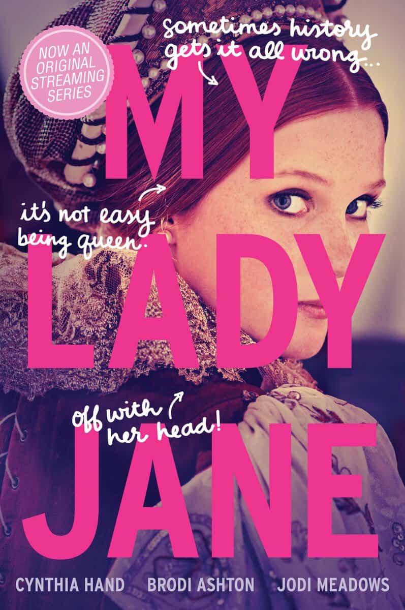 Hand, Cynthia ; Ashton, Brodi ; Meadows, Jodi : My Lady Jane