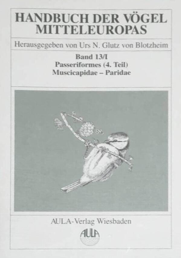 Handbuch der vögel mitteleuropas, Band 13/I
