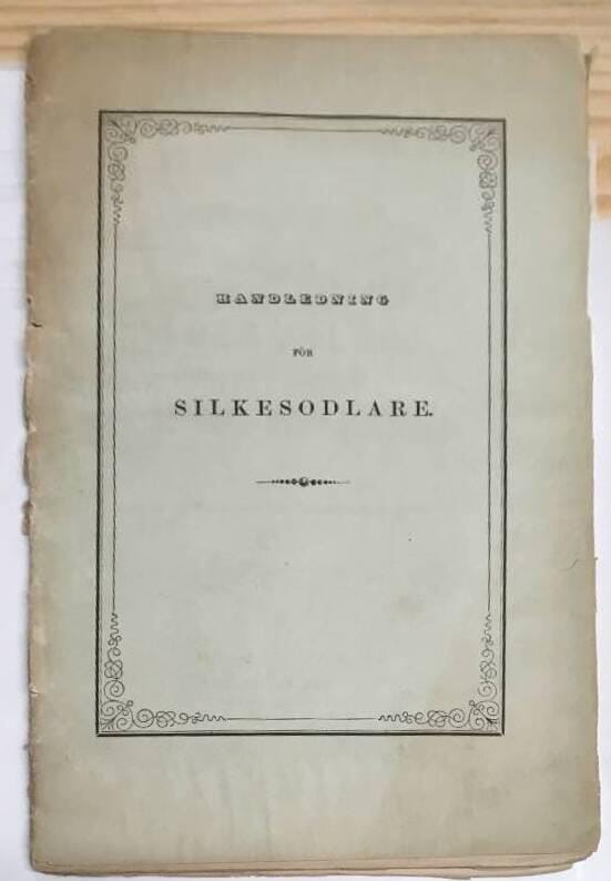 Handledning för silkesodlare