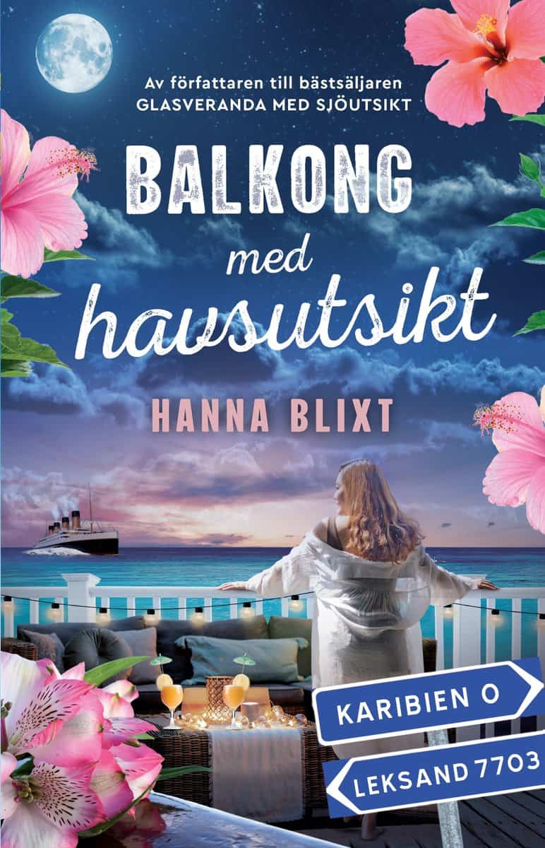 Hanna Blixt : Balkong med havsutsikt