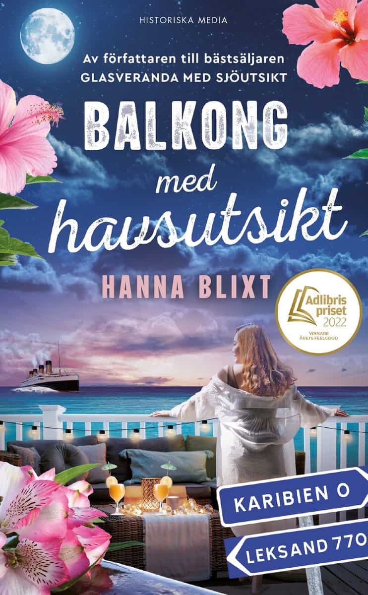 Hanna Blixt : Balkong med havsutsikt